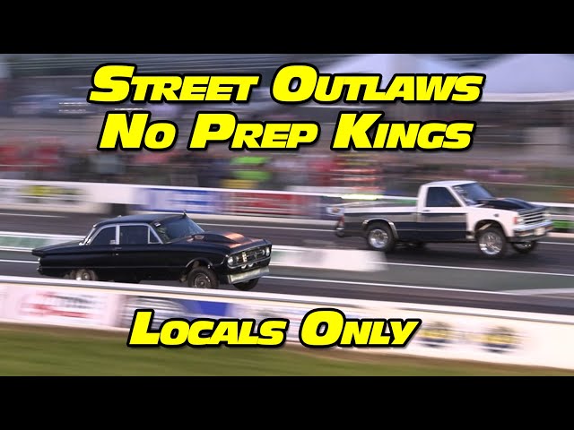 Street Outlaws No Prep Kings Locals Only National Trail Raceway 2022