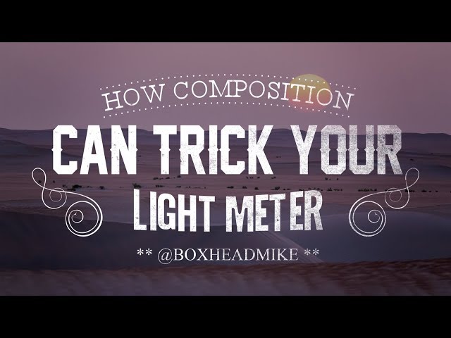 How your composition can trick the light meter