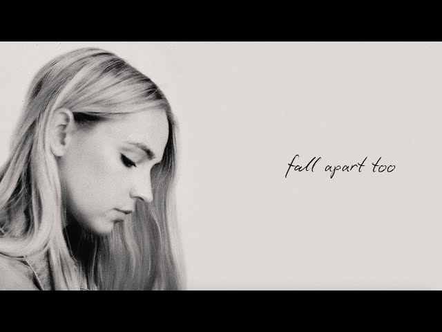 Katelyn Tarver - Fall Apart Too (lyric video)
