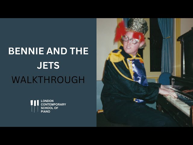 Learn The Style of Elton John : Bennie And The Jets