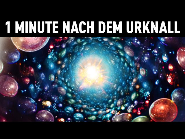 Wie das Universum nur 1 Minute nach dem Urknall aussah