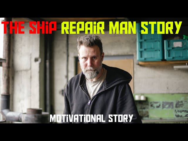 The Ship Repair Man Story | Motivational Story | Short Story #134 | English | Minutes Of Motivation