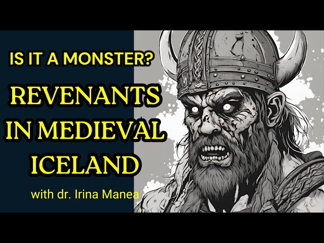 Zombies and Vampires in Medieval Iceland: The Monster Within? #zombies #revenant