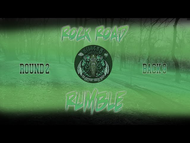 2022 Rock Road Rumble | Rd2 Back 9 | Presnell, Rohler, Kinsella, Chevalier