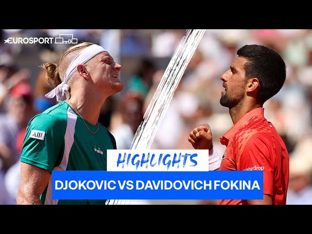 Djokovic Beats Davidovich Fokina In Hard-Fought Battle | Roland-Garros Highlights | Eurosport Tennis