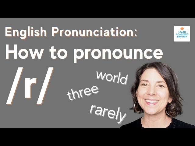 HOW TO PRONOUNCE R and Sound More Native! American English Pronunciation