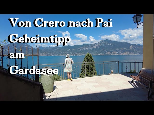 Versteckte Wanderwege am Gardasee: Von Crero nach Pai. Ein Geheimtipp!! Italien/Italy