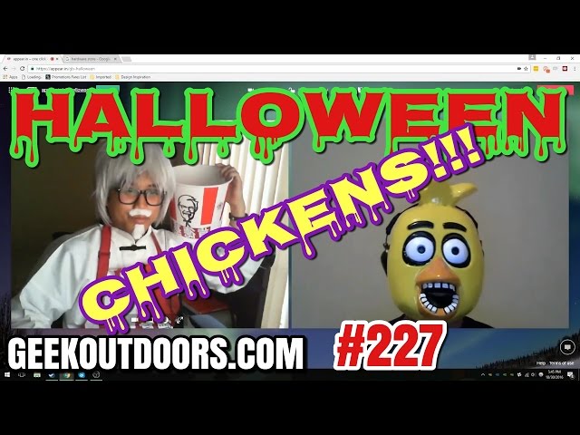 GEEK BROS TALK: HALLOWEEN CHICKENS!!! Geekoutdoors.com EP227