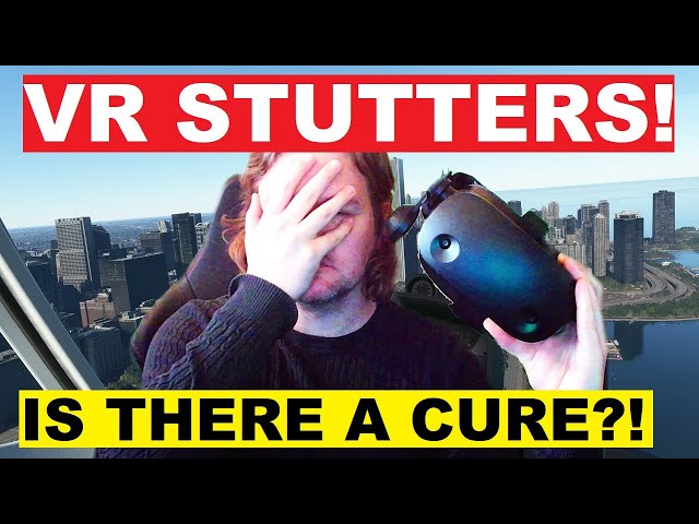 We NEED to talk about VR STUTTERS! ESSENTIAL TIPS for ALL VR Headsets & PC SYSTEMS | MSFS