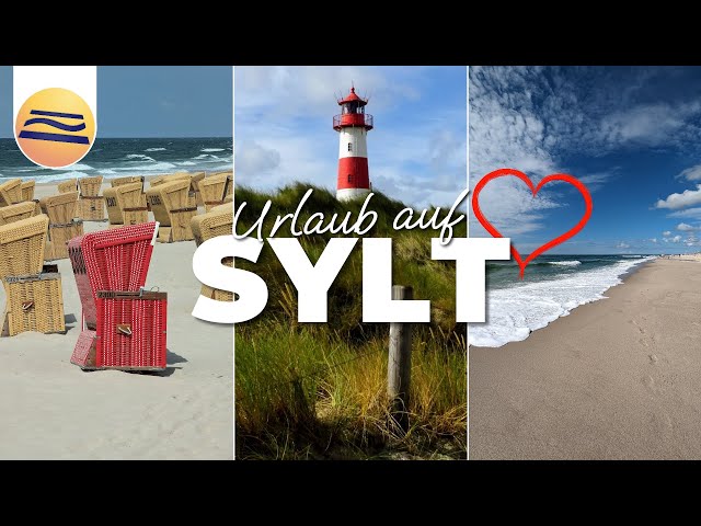 Urlaub auf Sylt | Inselglück & Urlaubstraum