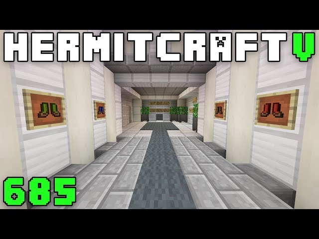 Hermitcraft V 685 Strap Your Work Boots On!