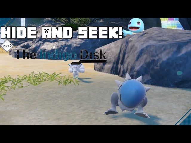 We Played Hide and Seek in the Indigo Disk! ** Pokemon Scarlet and Violet!**