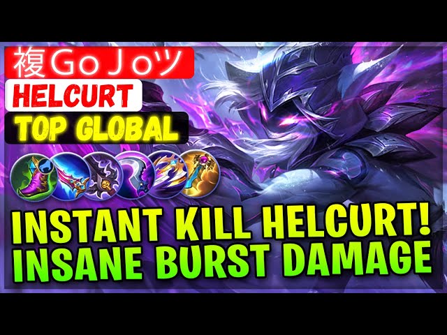 Instant Kill Helcurt! Insane Burst Damage [ Top Global Helcurt ] 複 ＧｏＪｏツ - Mobile Legends Build
