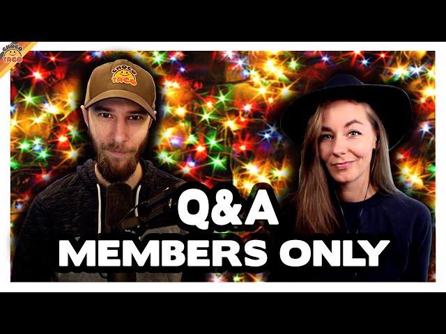 Take 1: Members Only Q&A/AMA with chocoTaco and Beth