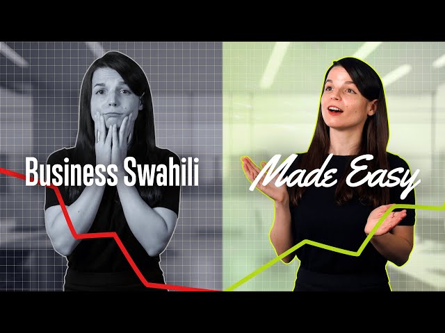 Succeed in Business: Learn Swahili for Professionals