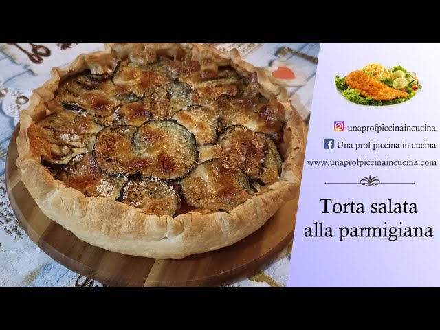 Torta salata alla parmigiana (ricetta facile)