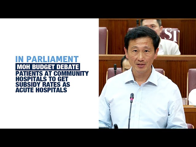 More funding for community hospitals; patients to get subsidy rates of up to 80%