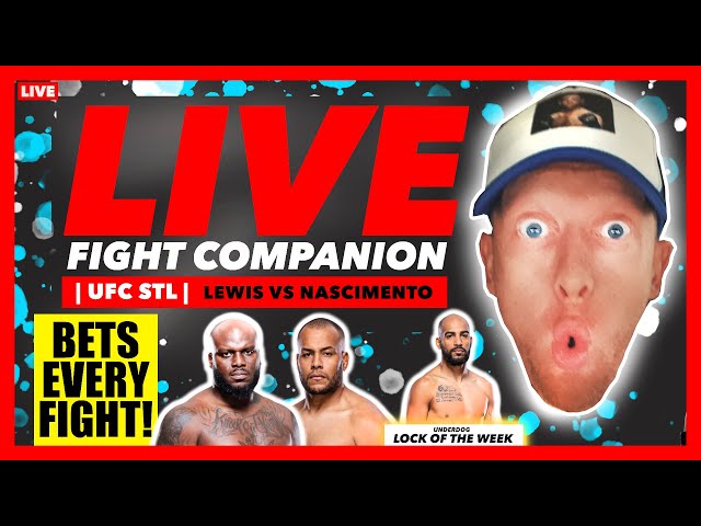 FIGHT COMPANION | UFC St Louis: Lewis vs Nascimento | LIVE STREAM | #UFCStLouis | We Want Picks