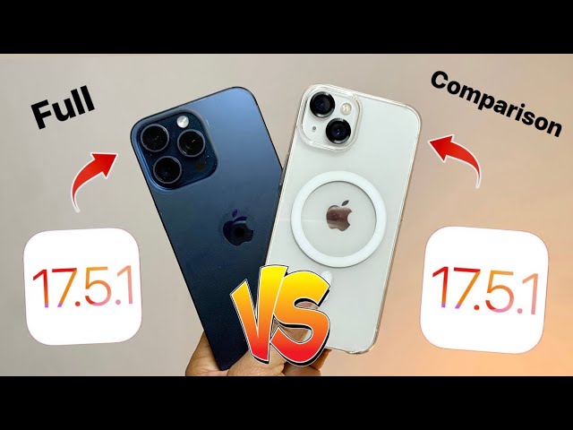 iPhone 13 vs iPhone 15 Pro Max Full Comparison on iOS 17.5.1