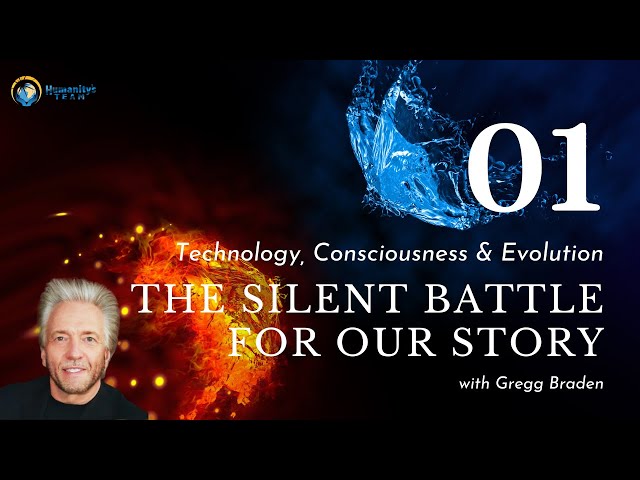 The Silent Battle for Our Story with Gregg Braden