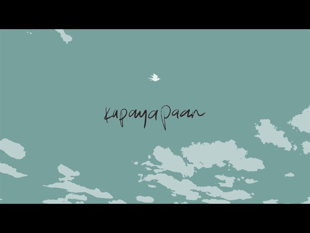 Munimuni - Kapayapaan (Official Lyric Video)