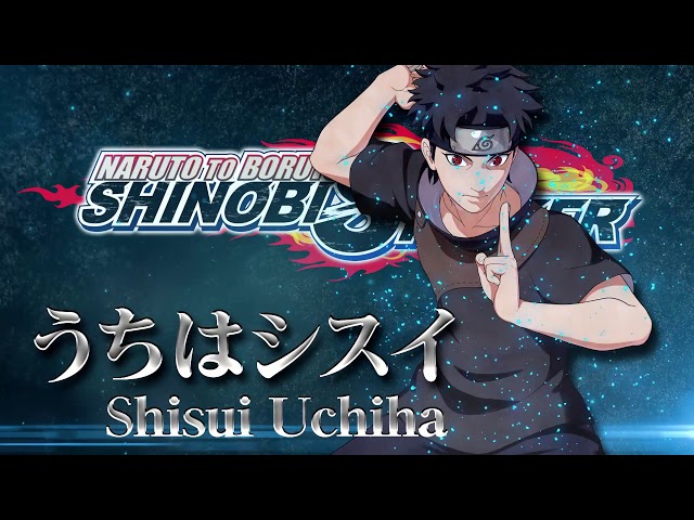 Naruto to Boruto: Shinobi Striker - Shisui Uchiha Launch Trailer