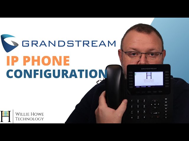 Grandstream IP Phone Configuration