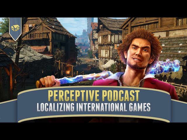 Localizing Game Content With Alconost | Perceptive Podcast Video Game Localization, Game Dev,