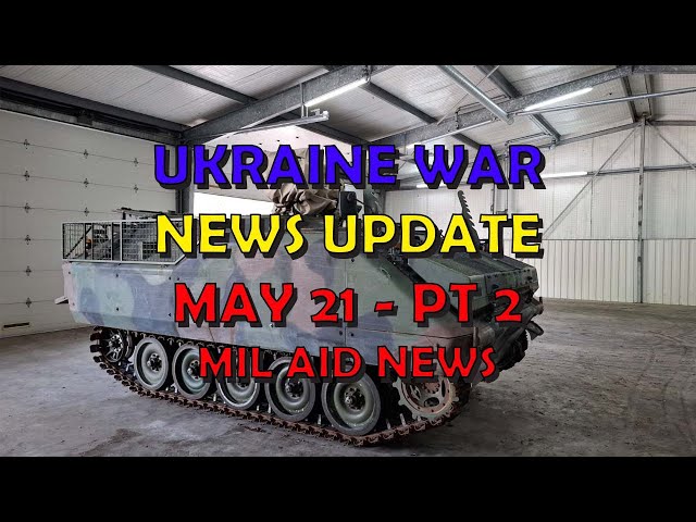 Ukraine War Update NEWS (20240521b): Military Aid News