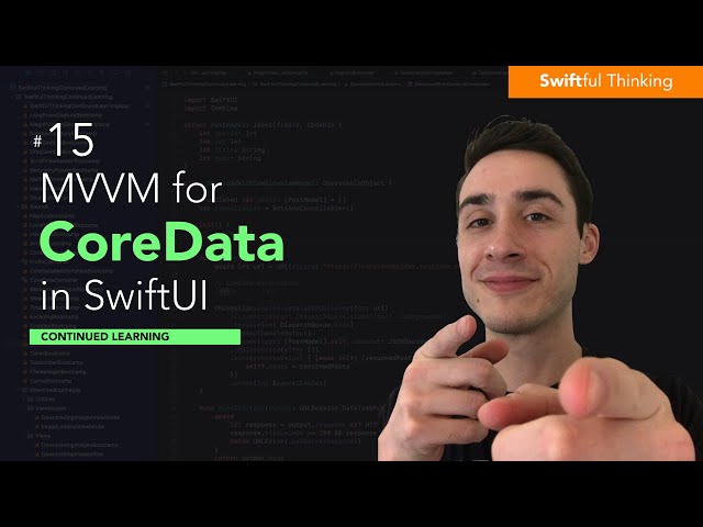 How to use Core Data with MVVM Architecture in SwiftUI | Continued Learning #15