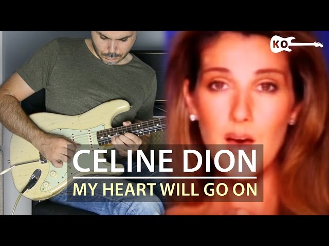Celine Dion - My Heart Will Go On - Titanic - Electric Guitar Cover by Kfir Ochaion