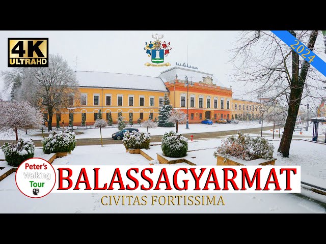 Balassagyarmat  ❤️  Nógrád Vármegye Magyarország Hungary 2024 Walking Tour 4K ❤️