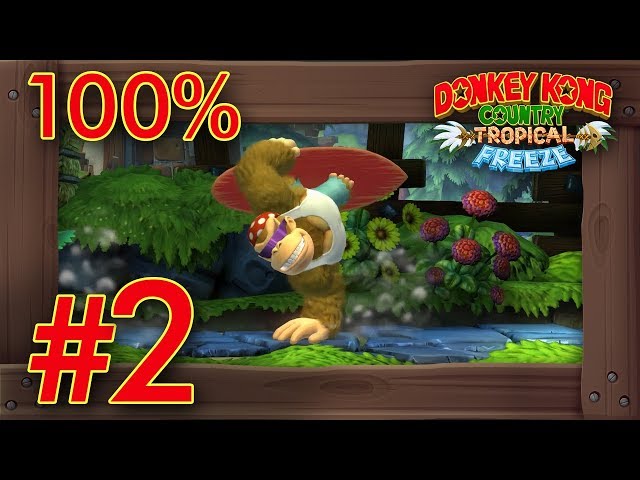 Donkey Kong Country: Tropical Freeze (FUNKY MODE) - 100% Walkthrough World 2 | Switch Gameplay
