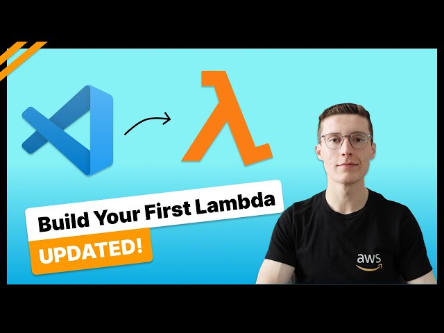 Your First AWS Lambda Function In VSCode - For Beginners - Updated