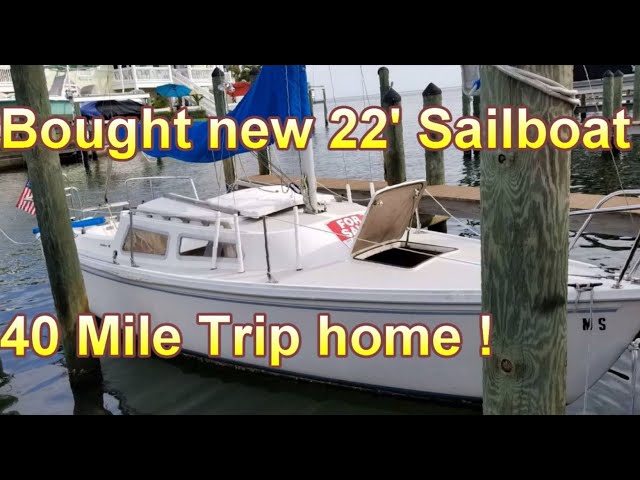 40 mile trip home in Catalina 22 - new owners - Knot Enough sailboat