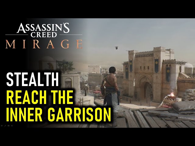 Reach the Inner Garrison | Assassin's Creed Mirage (AC Mirage)