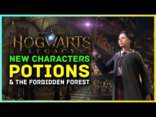 Hogwarts Legacy - New Characters, Confirmed Potions & The Forbidden Forest