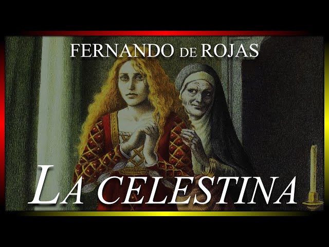 «La Celestina», de Fernando de Rojas | ANÁLISIS