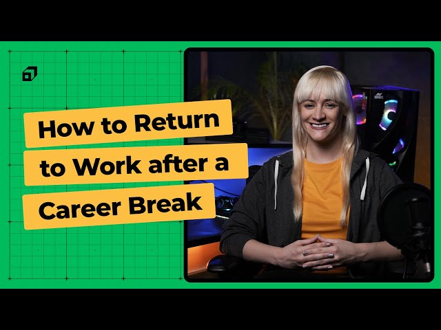 What are Career Breaks | How to Get Back to Work after a Career Break | SCALER USA