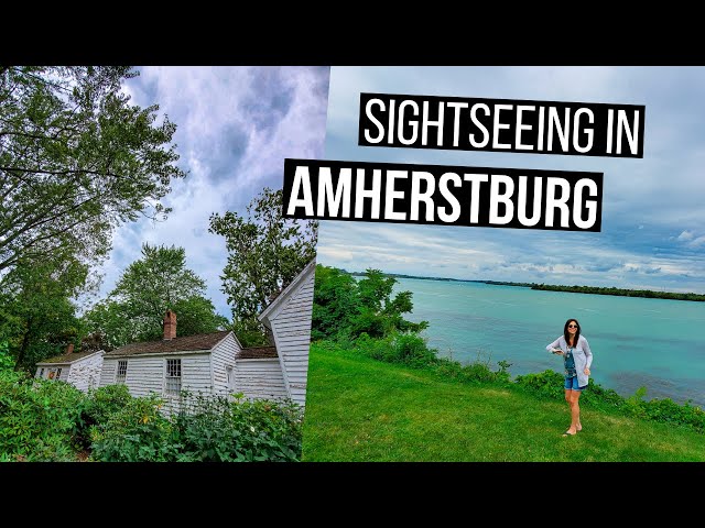 Amherstburg, Ontario, Canada 2020 | Sightseeing in Historic Amherstburg
