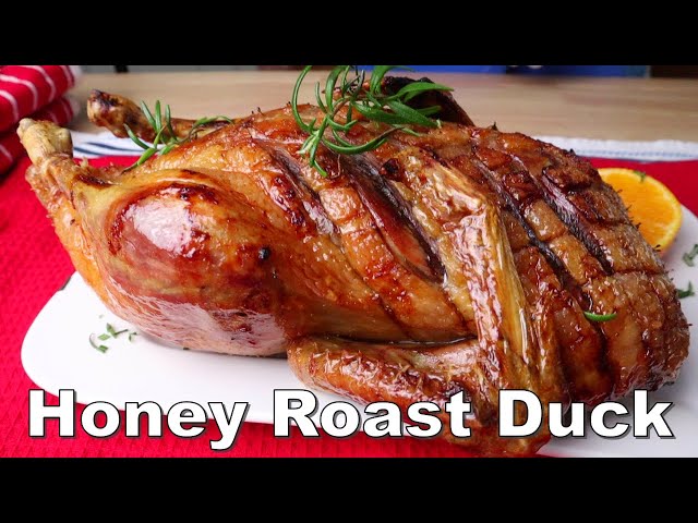 Delicious HONEY ROAST DUCK for all occasions - Typically serve the ROAST with potatoes and sauces