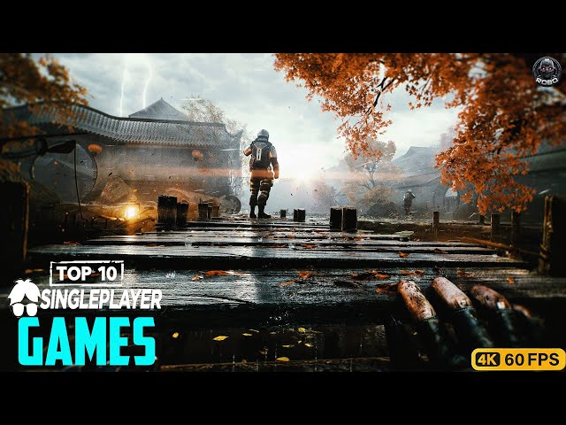 "Visual Masterpieces: Top 10 Single Player Games with Realistic Graphics"