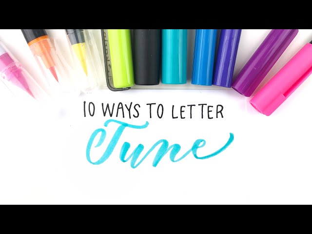 Hand Lettering June in 10 lettering styles | With 10 different brush pens!