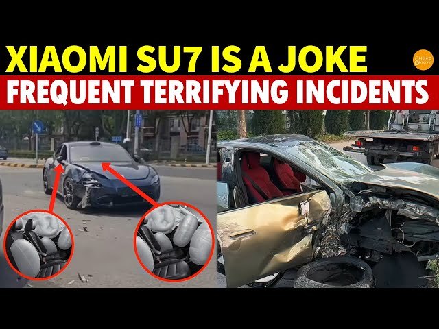 Xiaomi SU7 Is a Joke: Tofu-Dreg Safety, Bottomless Fraud and Frequent Terrifying Incidents