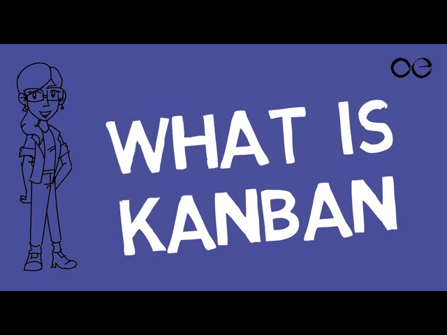 Learn Kanban in Less than 10 min