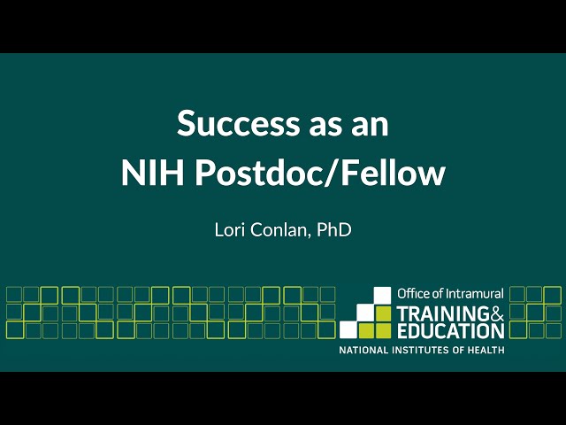 Success as an NIH Postdoc/Fellow