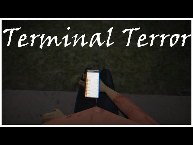 Terminal Terror - Indie Horror Game - No Commentary