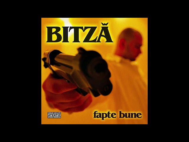 Bitză - Fapte Bune Full Album