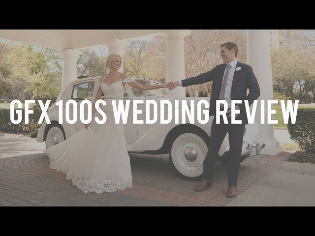 Fujifilm GFX 100s Wedding Photography Review