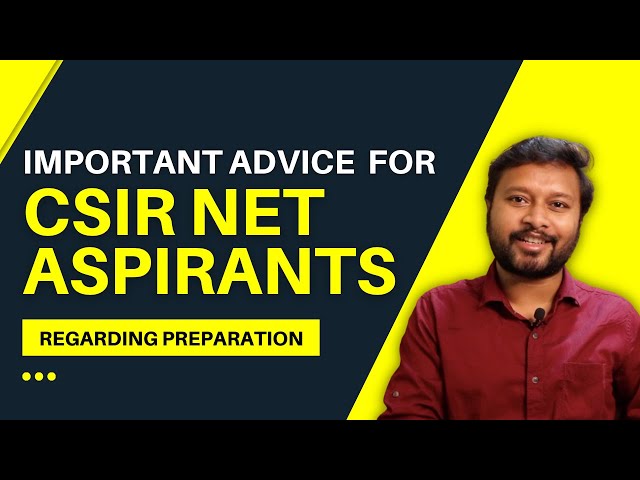 Important Advice for CSIR-NET Aspirants: Regarding Preparation | All 'Bout Chemistry